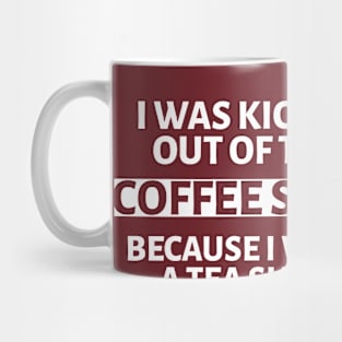 FUNNY COFFEE QUOTES Mug